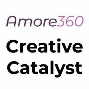 Amore360 Creative Catalyst