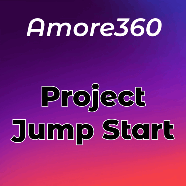 Amore360's Project Jump Start